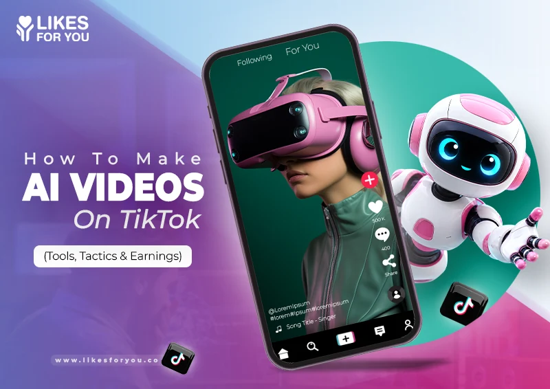 
					How To Make AI Videos on TikTok (Tools, Tactics & Earnings)