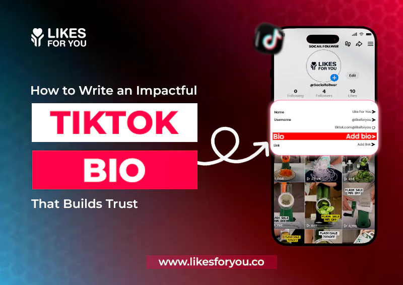 How to Write an Impactful TikTok Bio That Builds Trust