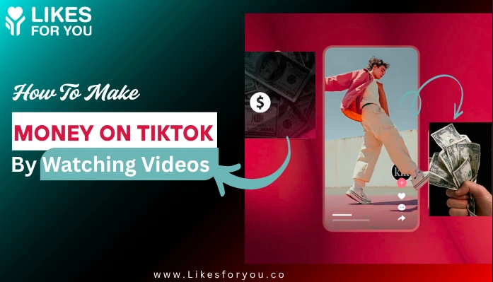 How to make money on TikTok by watching videos