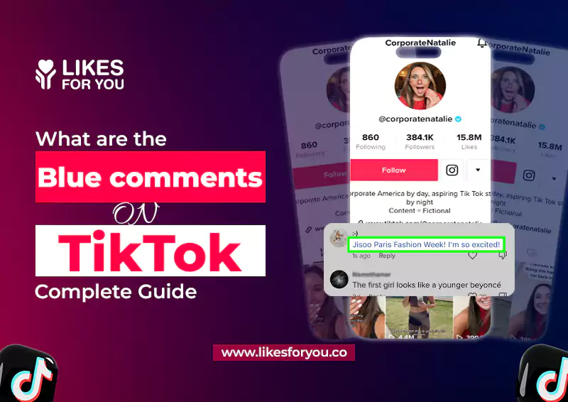 What are the Blue comments on TikTok: Complete Guide