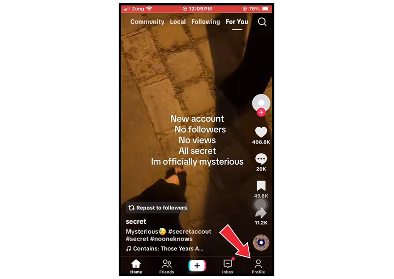 Go to your tiktok profile